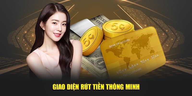 giao diện rút tiền thông minh