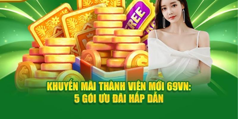 khuyến mãi ngập tràn 69vn